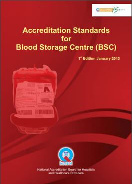 Accreditation Standards for Blood Storage Centre