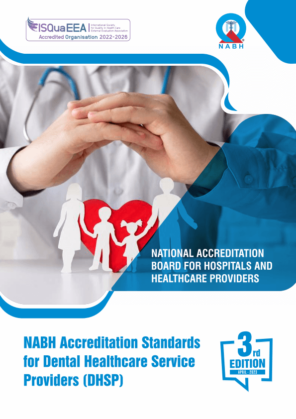 NABH Accreditation Standards for Dental Healthcare Service Providers (DHSP)