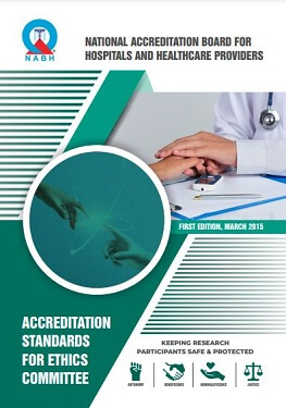 NABH Accreditation Standards for Clinical Trial (Ethics Committees)
