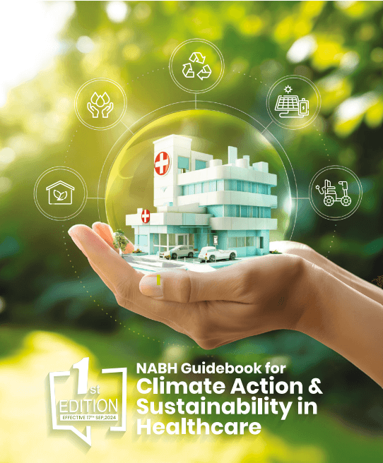 NABH Guidebook for Climate Action & Sustainability in Healthcare