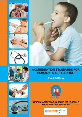 NABH Accreditation Standards for Primary Health Centre (PHC)