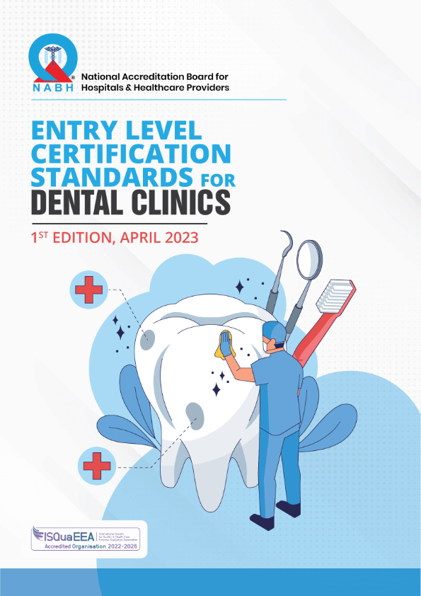 NABH Certification Standards for Entry Level Certification of Dental Clinics